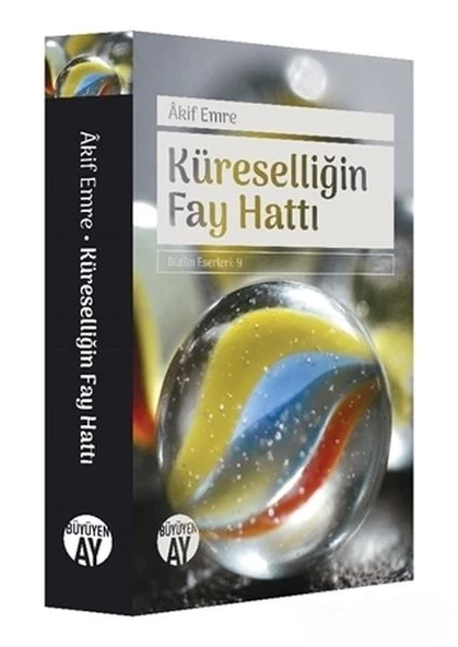 Küreselliğin Fay Hattı - Bütün Eserleri 9