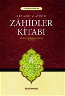 Zahidler Kitabı (Kitabü'z Zühd)