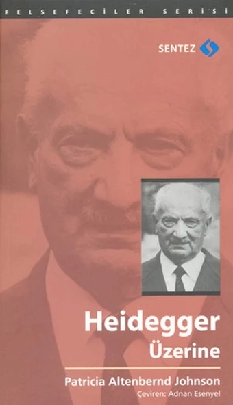 Heidegger Üzerine