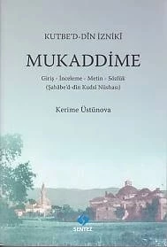 Mukaddime ( Kutbe'd-Din İzniki )