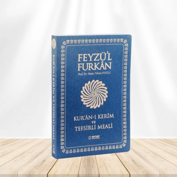 Feyzü'l Furkan Kur'ân-ı Kerîm ve Tefsirli Meali (Büyük Boy - Mushaf ve Meal - İNCE CİLT) LACİVERT - 11