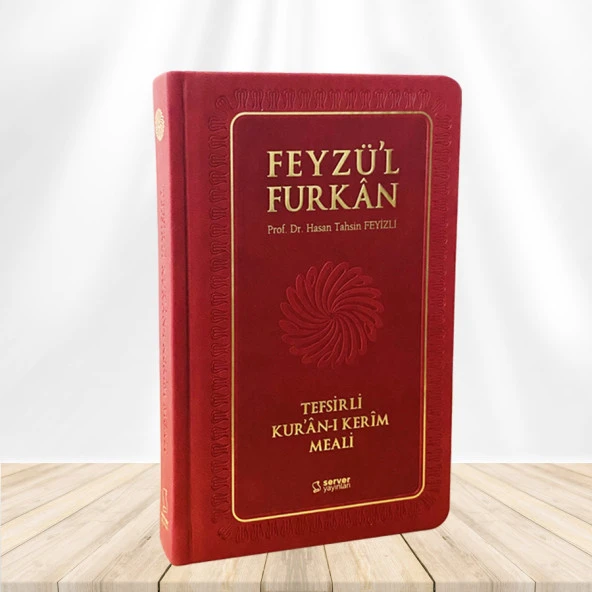 Feyzü'l Furkan Tefsirli Kur'an-ı Kerim Meali (Büyük Boy - Tefsirli Meal - Ciltli) BORDO - 1