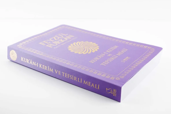 Feyzü'l Furkan Kur'ân-ı Kerîm ve Tefsirli Meali (Büyük Boy - Mushaf ve Meal - İNCE CİLT) LİLA - 3
