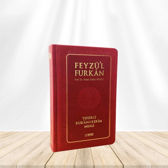 Feyzü'l Furkan Tefsirli Kur'an-ı Kerim Meali (Sempatik Cep Boy - Tefsirli Meal - Ciltli) - BORDO