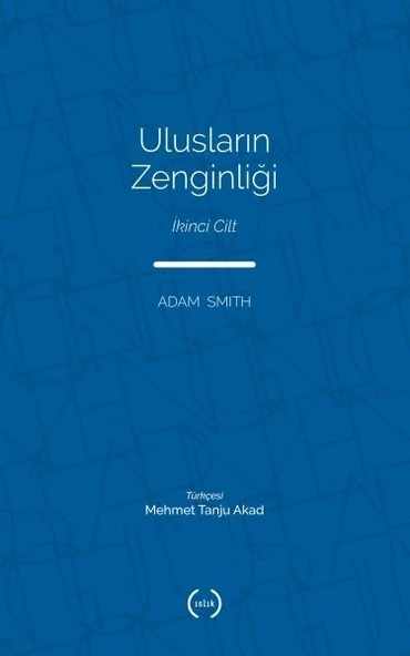 Ulusların Zenginliği Cilt 2