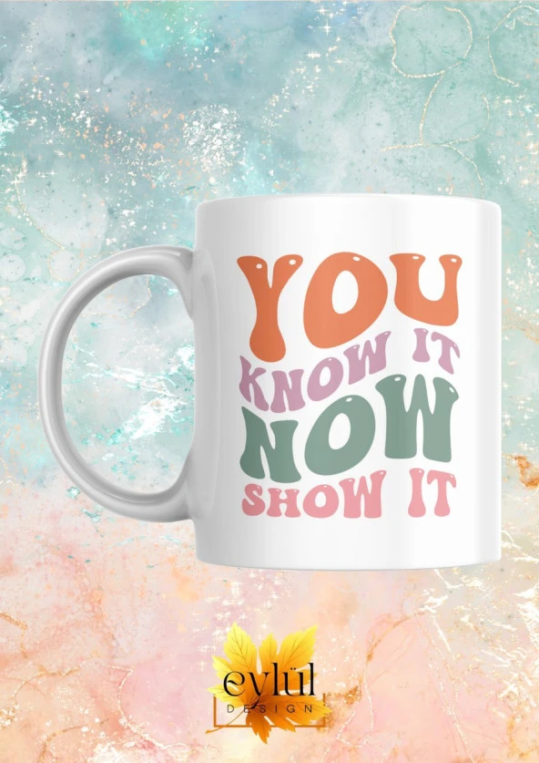 Motivasyon Temalı İngilizce Renkli Baskılı Eğlenceli Özel Tasarım Baskılı Kupa Bardak ürün görseli