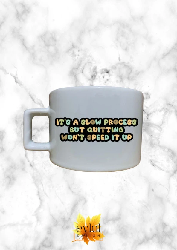Motivasyon Temalı İngilizce Özel Tasarım Baskılı Kupa Bardak Espresso Türk Kahvesi Bardağı