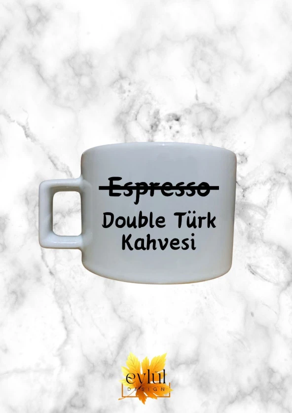 Double Türk Kahvesi Temalı Kahve Özel Tasarım Baskılı Kupa Bardak Espresso Türk Kahvesi Bardağı