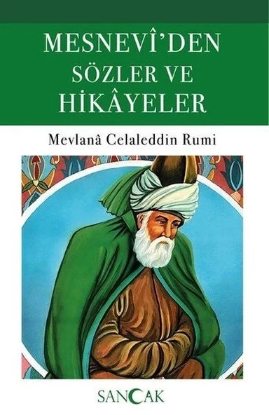 Mesneviden Sözler ve Hikayeler - 1