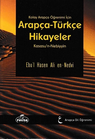 Kolay Arapça Öğrenimi İçin Arapça-Türkçe Hikayeler (Kasasu'n-Nebiyyin)