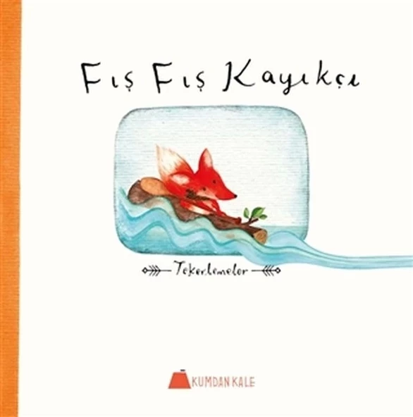 Fış Fış Kayıkçı - Tekerlemeler - 1