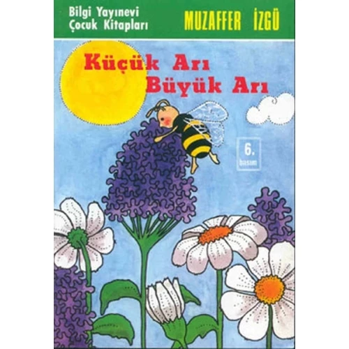 Küçük Arı Büyük Arı