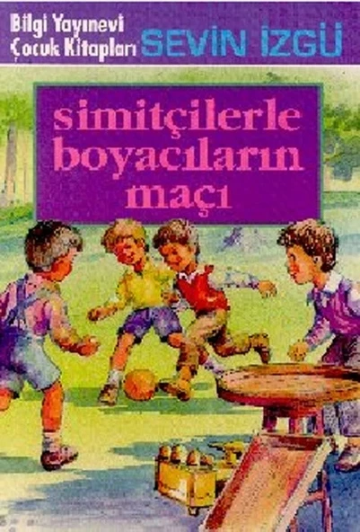 Simitçilerle Boyacıların Maçı