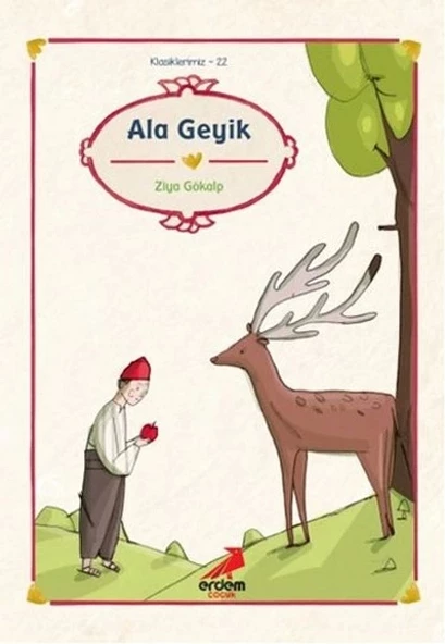 Klasiklerimiz 22 - Ala Geyik