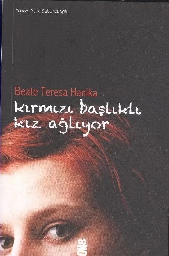 Kırmızı Başlıklı Kız Ağlıyor - 1