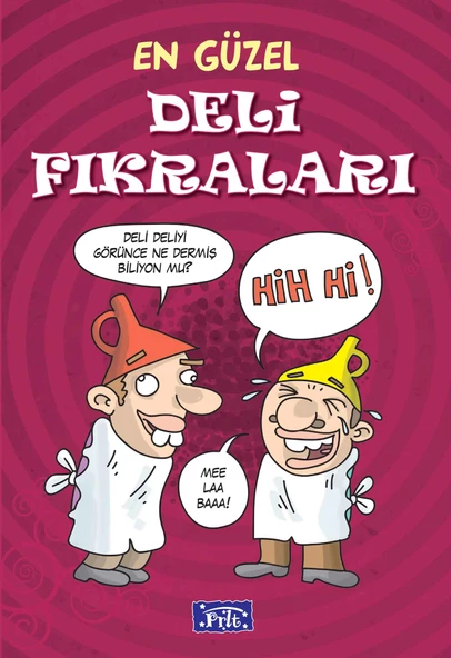 En Güzel Deli Fıkraları