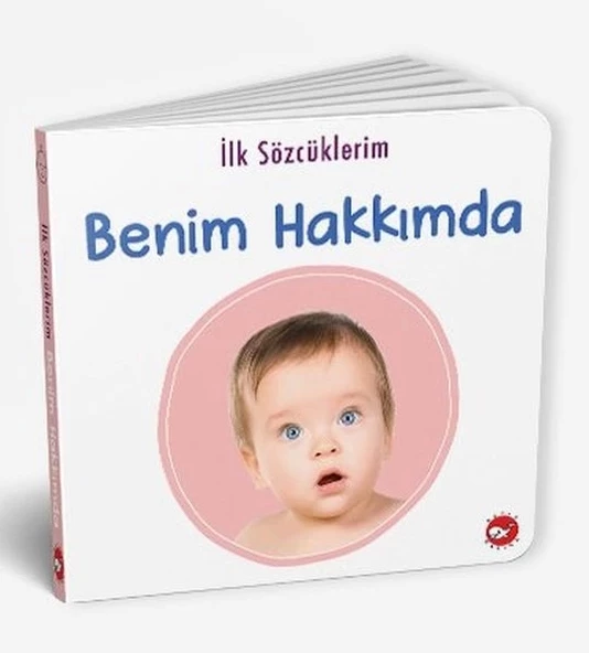 İlk Sözcüklerim - Benim Hakkımda