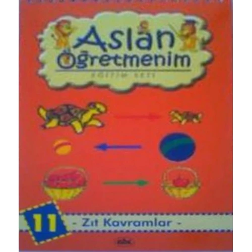 Aslan Öğretmenim Eğitim Seti - Zıt Kavramlar - 11