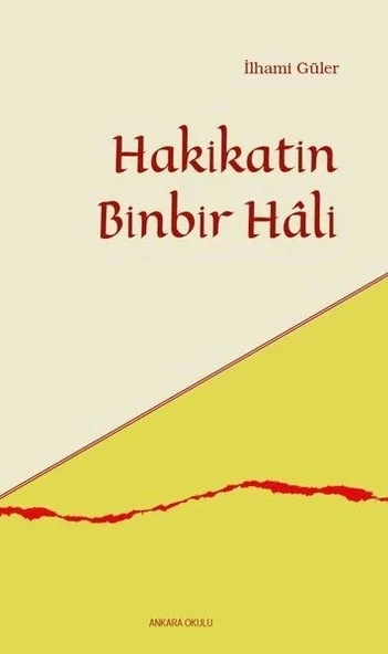 Hakikatin Binbir Hali - Resim 1