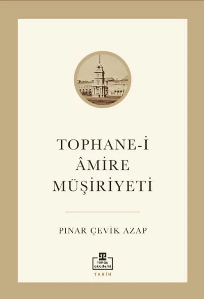 Tophane-i Âmire Müşiriyeti