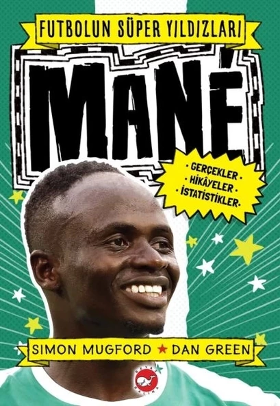 Mane - Futbolun Süper Yıldızları