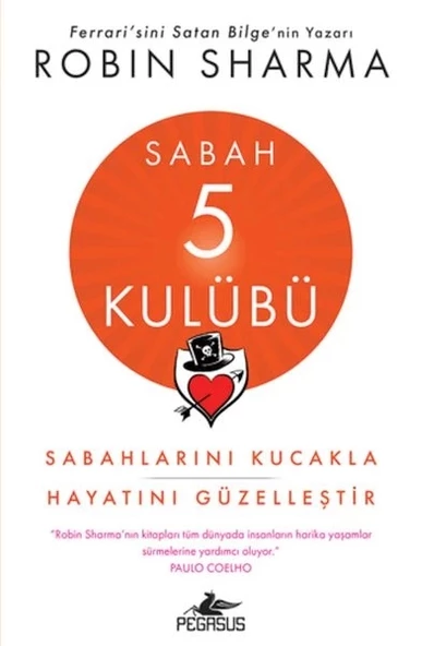 Sabah 5 Kulübü: Sabahlarını Kucakla Hayatını Güzelleştir