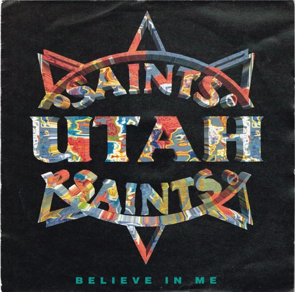 Saints Utah Saints – Believe In Me Euro House tarz plak alithestereo