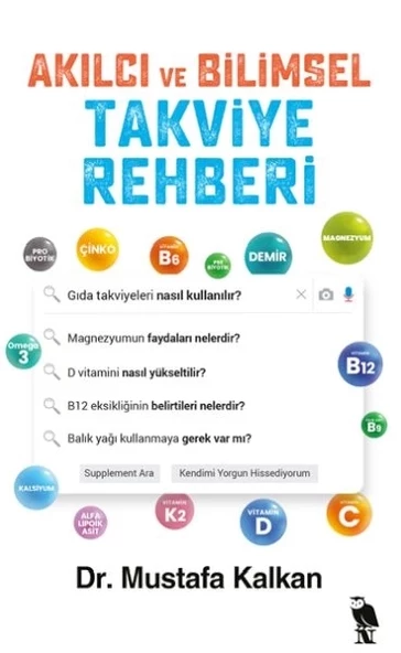 Akılcı ve Bilimsel Takviye Rehberi