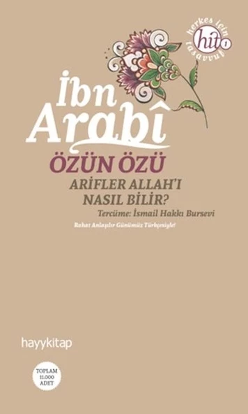 Özün Özü  Arifler Allah'ı Nasıl Bilir?