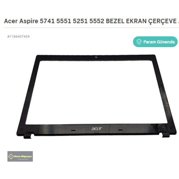 Acer Aspire 5741 5551 5251 5552 BEZEL EKRAN ÇERÇEVE AP0C9000200