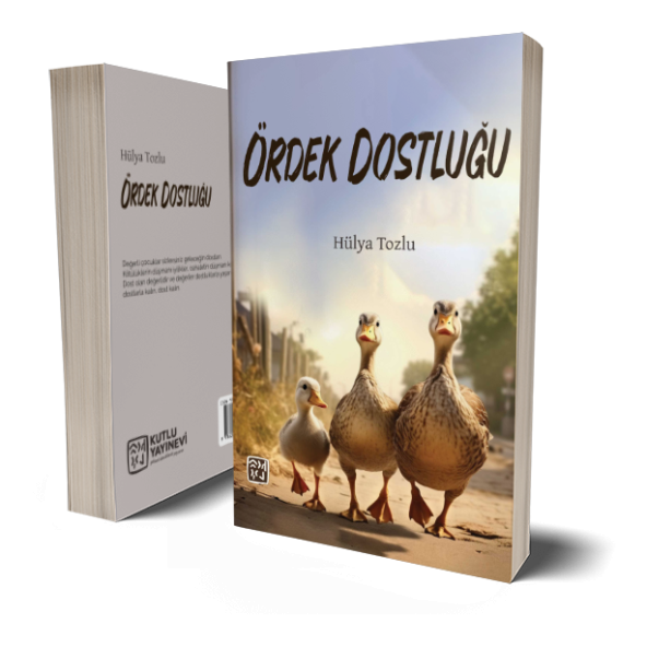Ördek Dostluğu - Hülya Tozlu