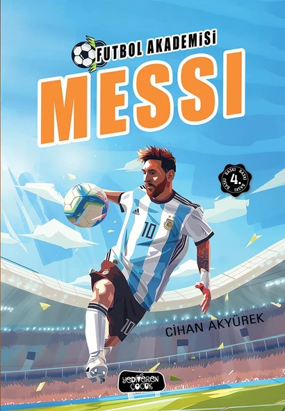 Futbol Akademisi-Messi/Cihan Akyürek/Yediveren Çocuk