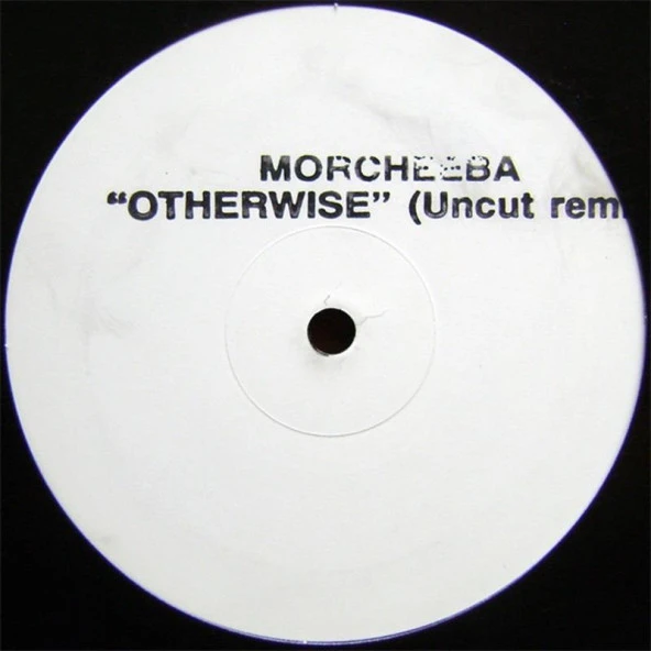 Morcheeba – Otherwise (Uncut Remix) - Drum n Bass Vinly Plak alithestereo