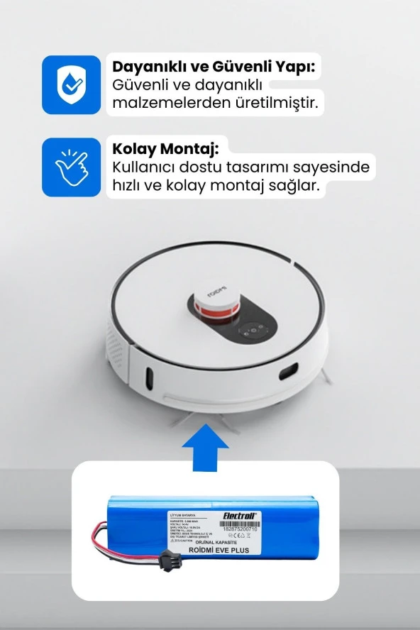 ELECTROLL Roidmi Eve / Eve Plus Batarya (ORJİNAL KAPASİTE) 5.200mah Pil Akıllı Robot Süpürge Batarya Değişimi ürün görseli