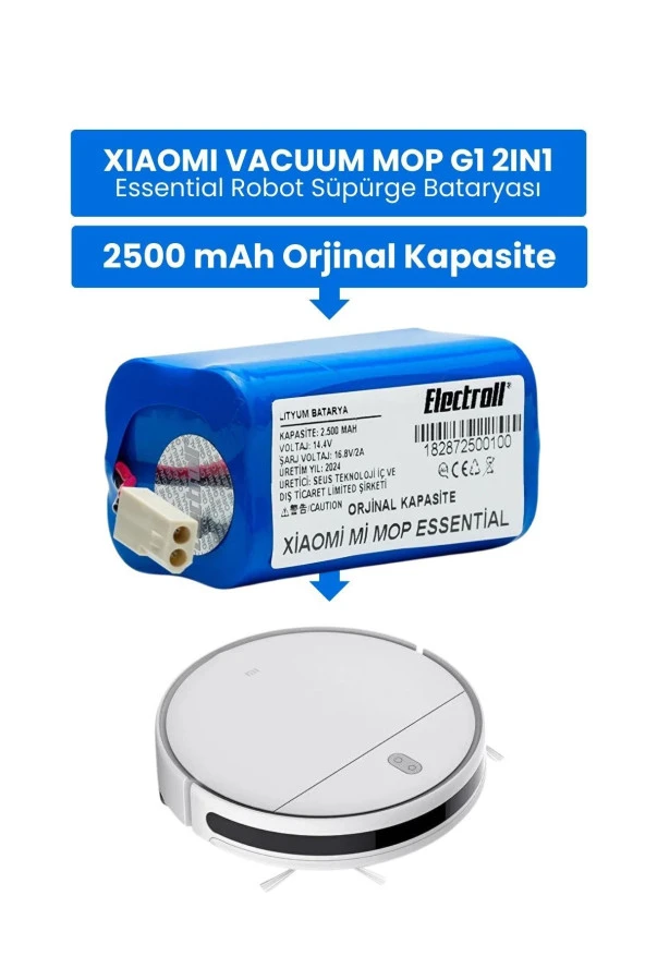 ELECTROLL Xiaomi Vacuum Mop G1 2in1 Essential Batarya (ORJİNAL KAPASİTE) Msjtg1 2.500mah Robot Süpürge Batarya