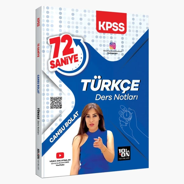 72 Saniye KPSS Türkçe Ders Notları Cansu BOLAT 10`da ON Yayınları