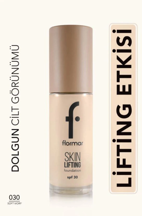 Flormar Spf30 Sıkılaştırıcı Fondöten - Skin Lifting Fdt. - 030 Soft Ivory