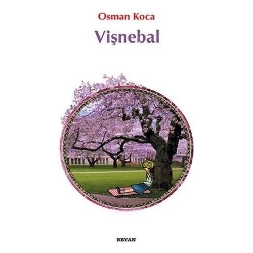 VİŞNEBAL.  OSMAN KOCA   BEYAN