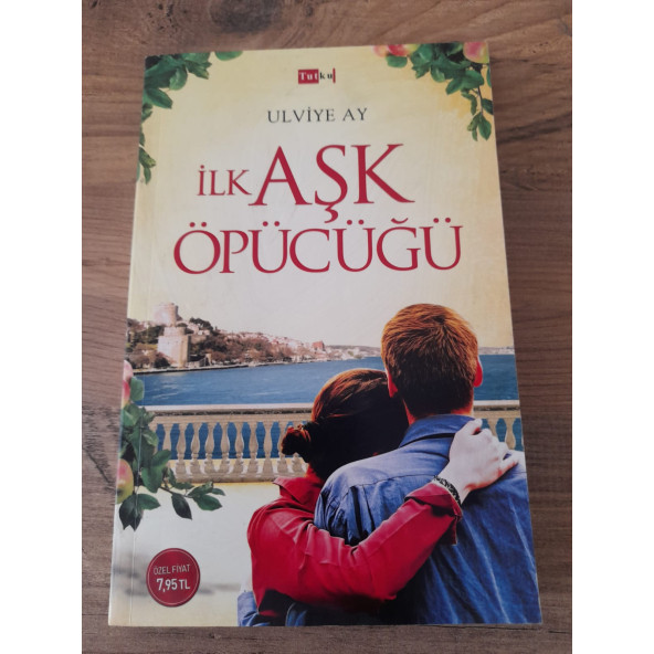 İLK AŞK ÖPÜCÜĞÜ (ikinci el ürün) - 1