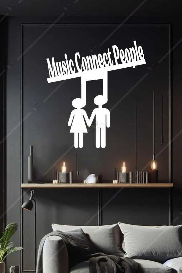 Music Connects People Yazılı Ahşap Duvar Dekoru Tablo