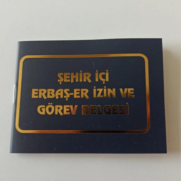 Şehir İçi Erbaş-Er İzin Ve Görev Belgesi