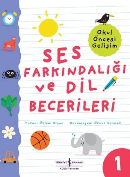 Ses Farkındalığı Ve Dil Becerileri - Okul Öncesi Gelişim
