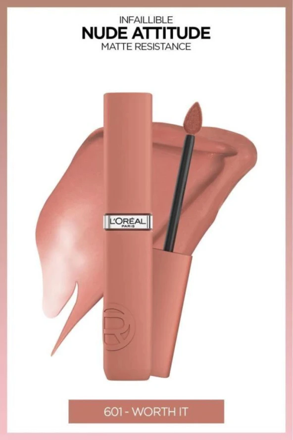 Loreal Paris Infaillible Matte Resistance Likit Mat Ruj - 601 Worth It - 1