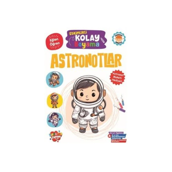 Boyama Zamanı Etkinlikli Kolay Boyama - Astronotlar