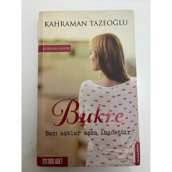 BUKRE - Bazı Aşklar Aşka İhanettir / İTHAFLI İMZALI (İKİNCİ EL ) - 1