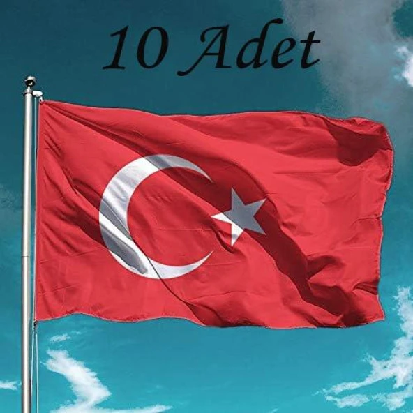 Türk Bayrağı 10 Adet Raşel Türk Bayrağı 70x105