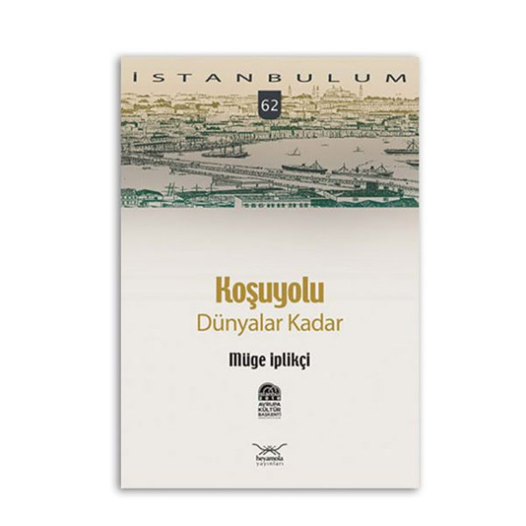Koşuyolu Dünyalar Kadar - 1