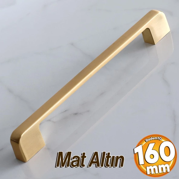 Arel Kulp Mat Gold 160 mm Mobilya Mutfak Dolabı Çekmece Dolap Kulpları Kapak Kulpu Kulbu Altın Metal