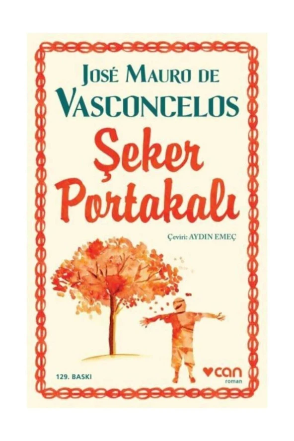 Şeker Portakalı Jose Mauro De Vasconcelos