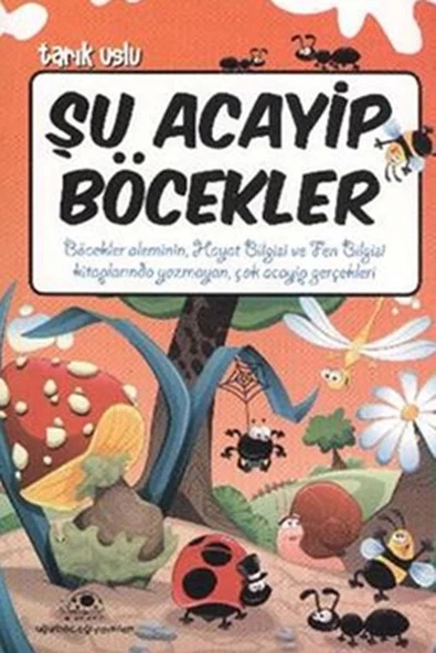 Şu Acayip Böcekler